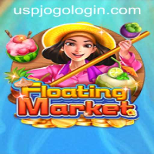 Exploring the Exciting World of FloatingMarket: A Guide to Mastering the Game with uspjogo PH Login